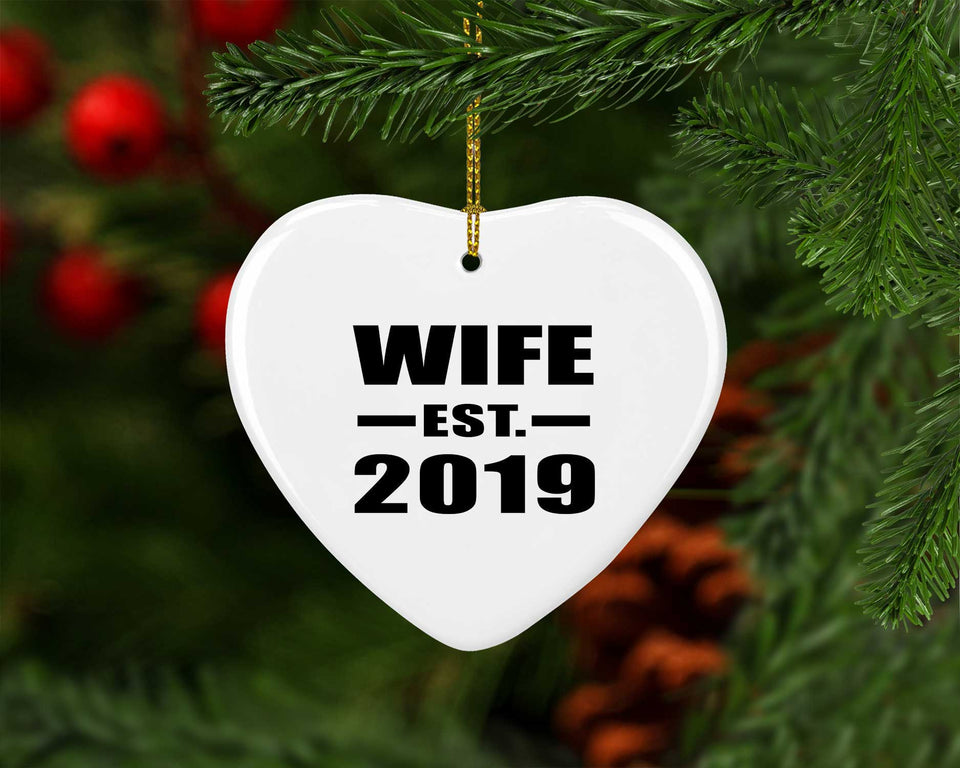 Wife Established EST. 2019 - Heart Ornament