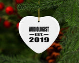 Audiologist Established EST. 2019 - Heart Ornament