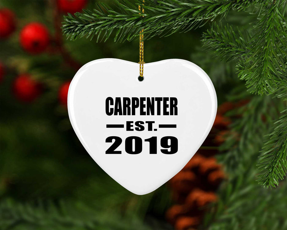 Carpenter Established EST. 2019 - Heart Ornament