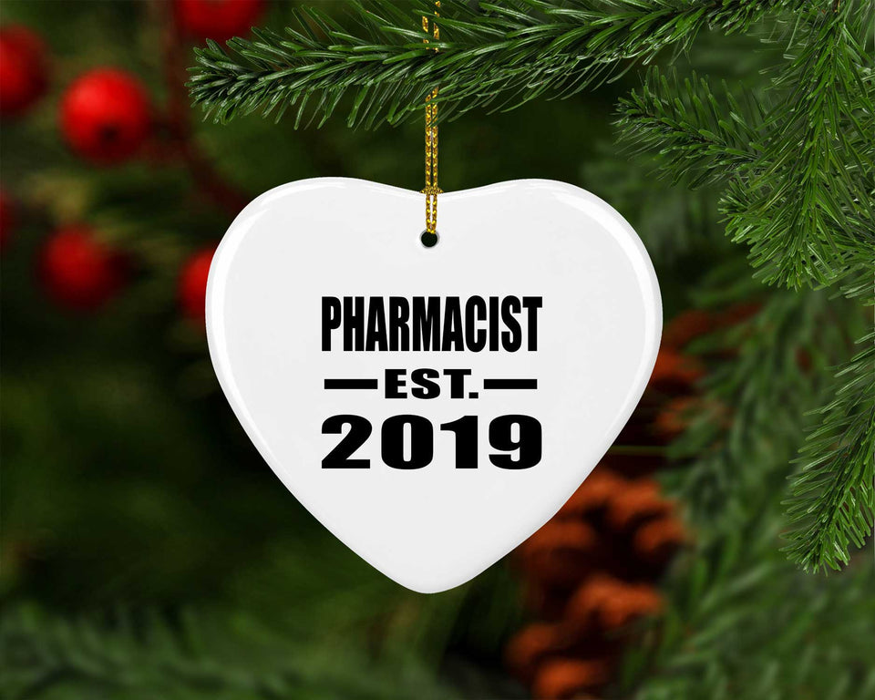 Pharmacist Established EST. 2019 - Heart Ornament