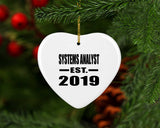 Systems Analyst Established EST. 2019 - Heart Ornament