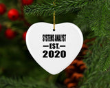 Systems Analyst Established EST. 2020 - Heart Ornament