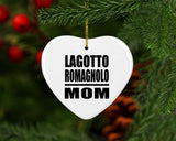 Lagotto Romagnolo Mom - Heart Ornament