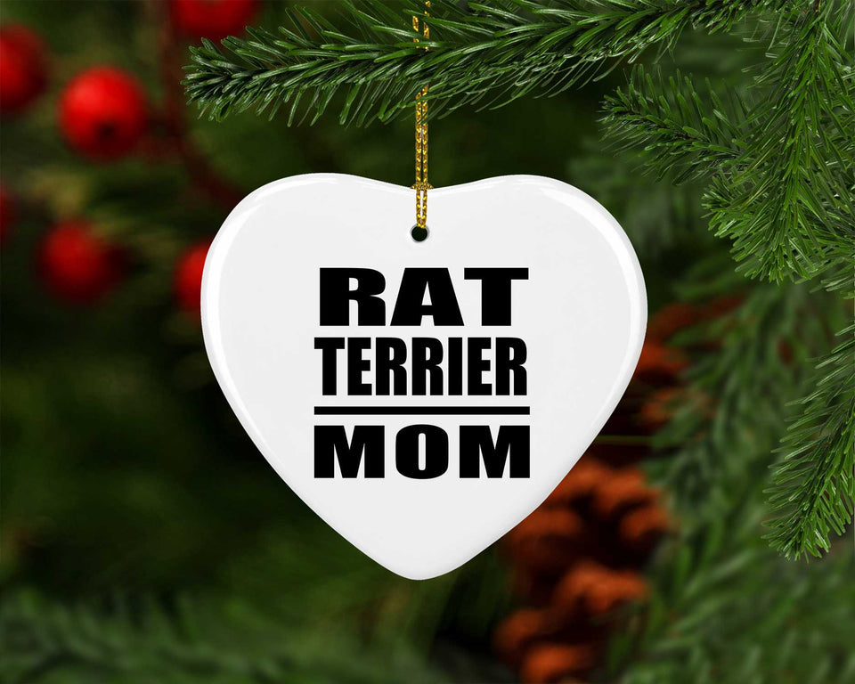 Rat Terrier Mom - Heart Ornament