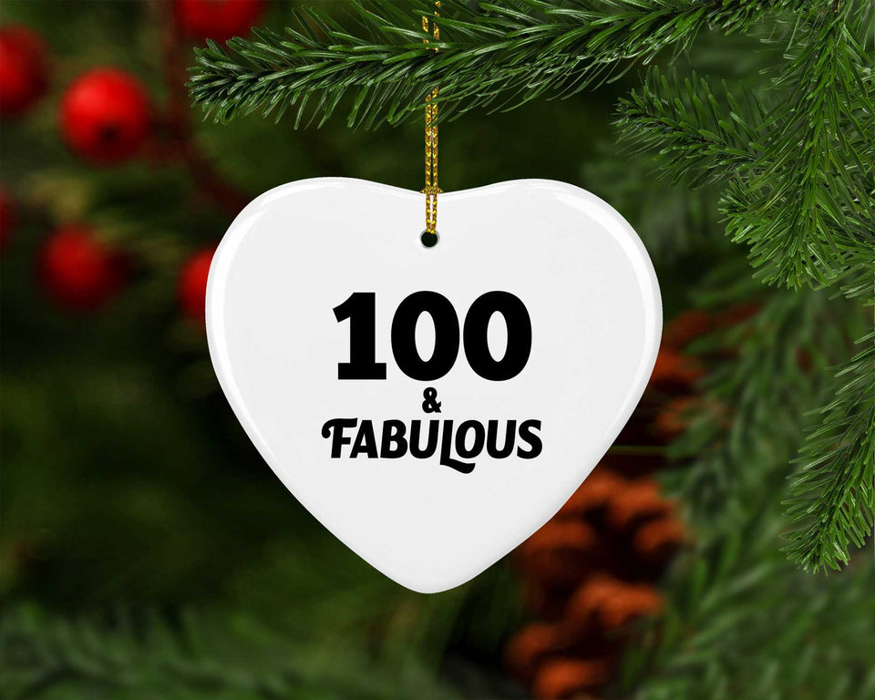 100th Birthday 100 & Fabulous - Heart Ornament