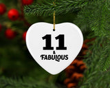 11th Birthday 11 & Fabulous - Heart Ornament