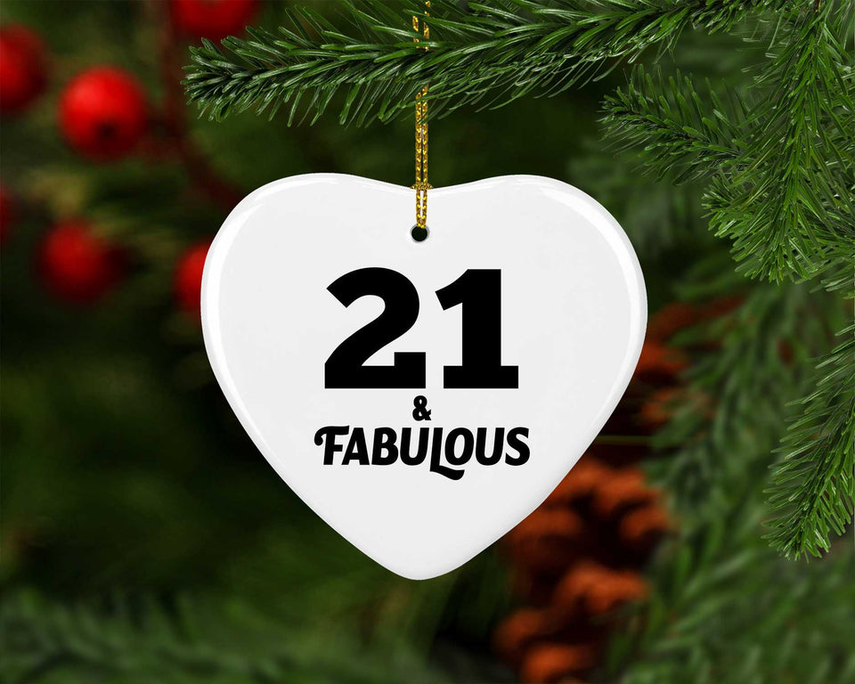 21st Birthday 21 & Fabulous - Heart Ornament
