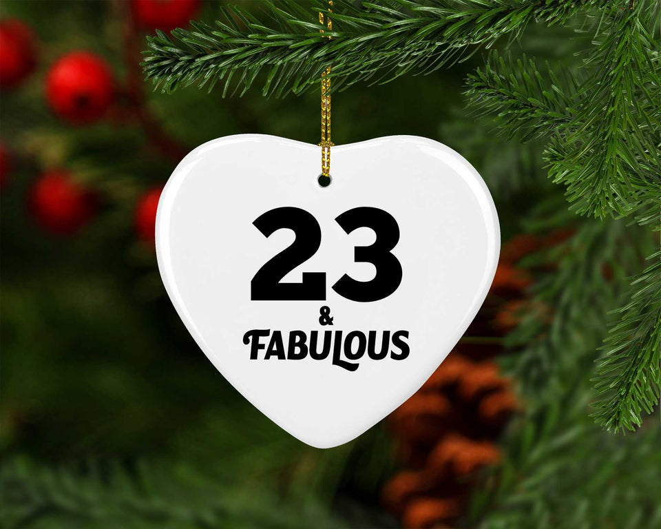 23rd Birthday 23 & Fabulous - Heart Ornament