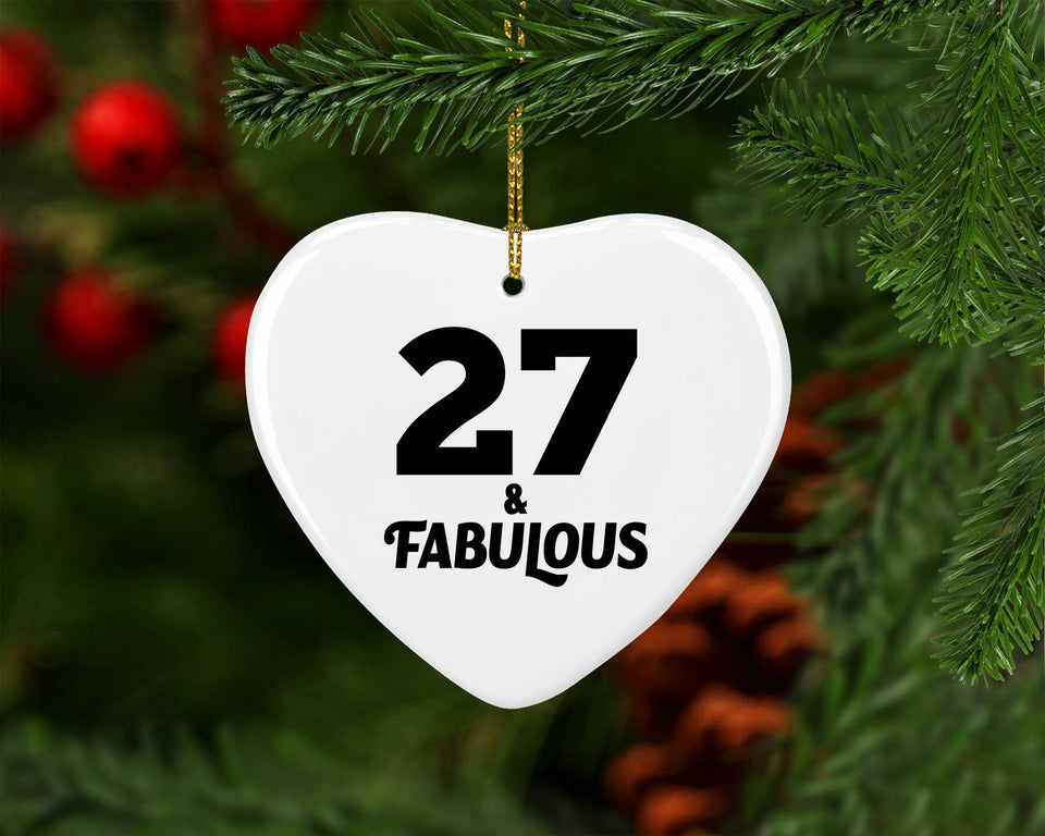 27th Birthday 27 & Fabulous - Heart Ornament