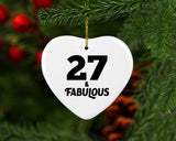 27th Birthday 27 & Fabulous - Heart Ornament