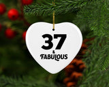 37th Birthday 37 & Fabulous - Heart Ornament