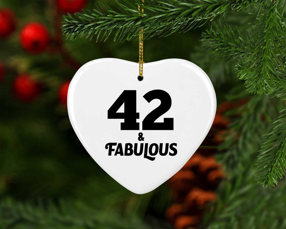 42nd Birthday 42 & Fabulous - Heart Ornament