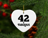 42nd Birthday 42 & Fabulous - Heart Ornament