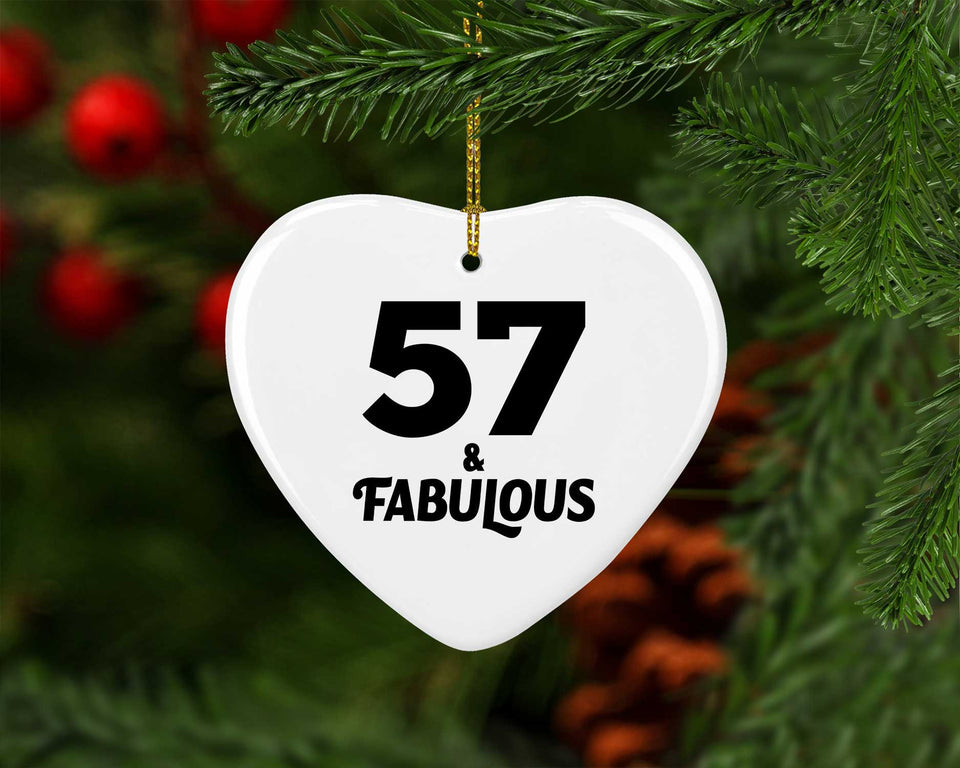 57th Birthday 57 & Fabulous - Heart Ornament
