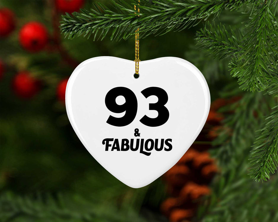 93rd Birthday 93 & Fabulous - Heart Ornament