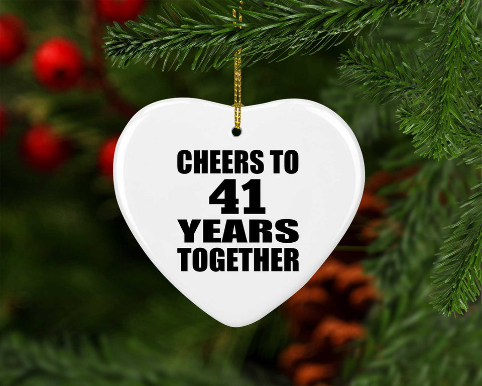 41st Anniversary Cheers To 41 Years Together - Heart Ornament