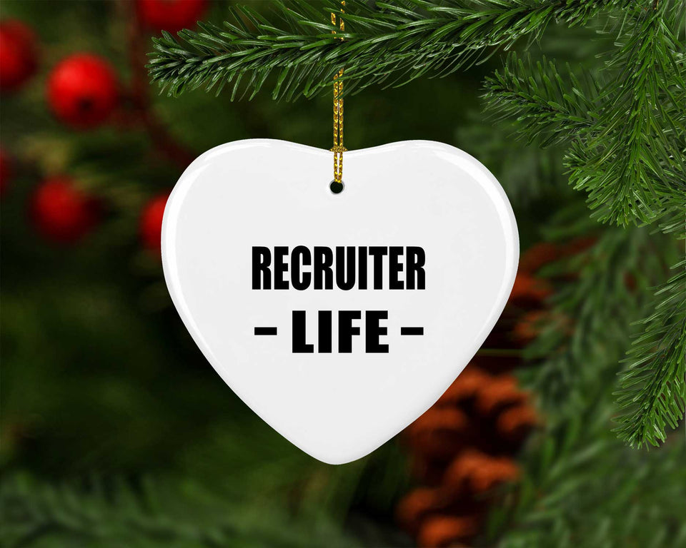Recruiter Life - Heart Ornament