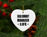 Social Community Manager Life - Heart Ornament