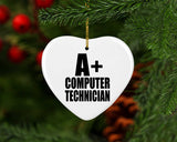 A+ Computer Technician - Heart Ornament