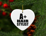 A+ Hair Stylist - Heart Ornament