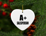 A+ Salesperson - Heart Ornament