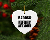Badass Flight Attendant - Heart Ornament