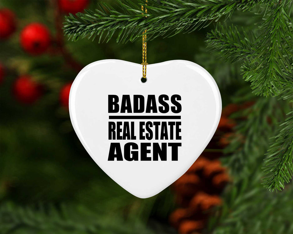 Badass Real Estate Agent - Heart Ornament