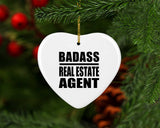 Badass Real Estate Agent - Heart Ornament