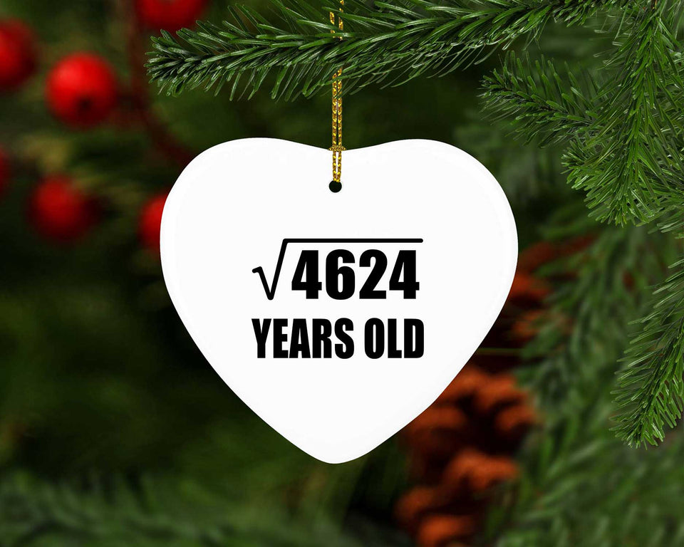 68th Birthday Square Root of 4624 Years Old - Heart Ornament