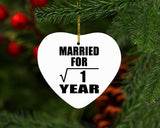 1st Anniversary Married For Square Root of 1 Year - Heart Ornament