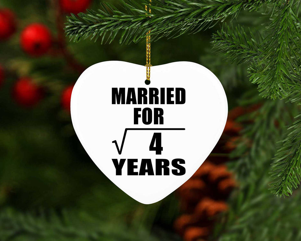 2nd Anniversary Married For Square Root of 4 Years - Heart Ornament