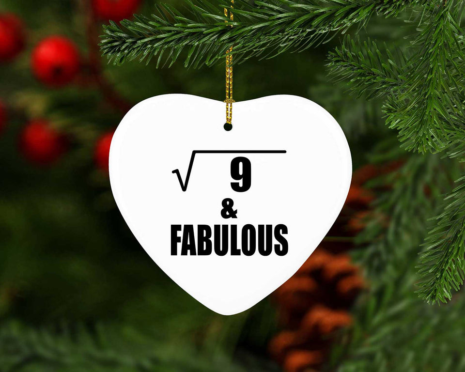 3rd Birthday Square Root of 9 & Fabulous - Heart Ornament