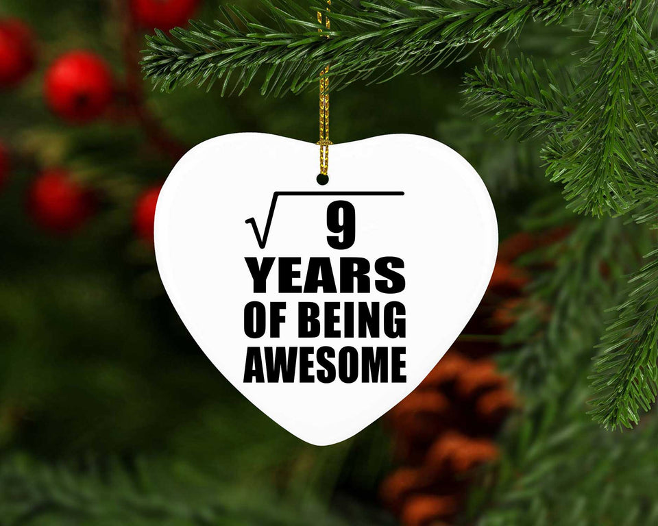 3rd Birthday Square Root of 9 Years of Being Awesome - Heart Ornament