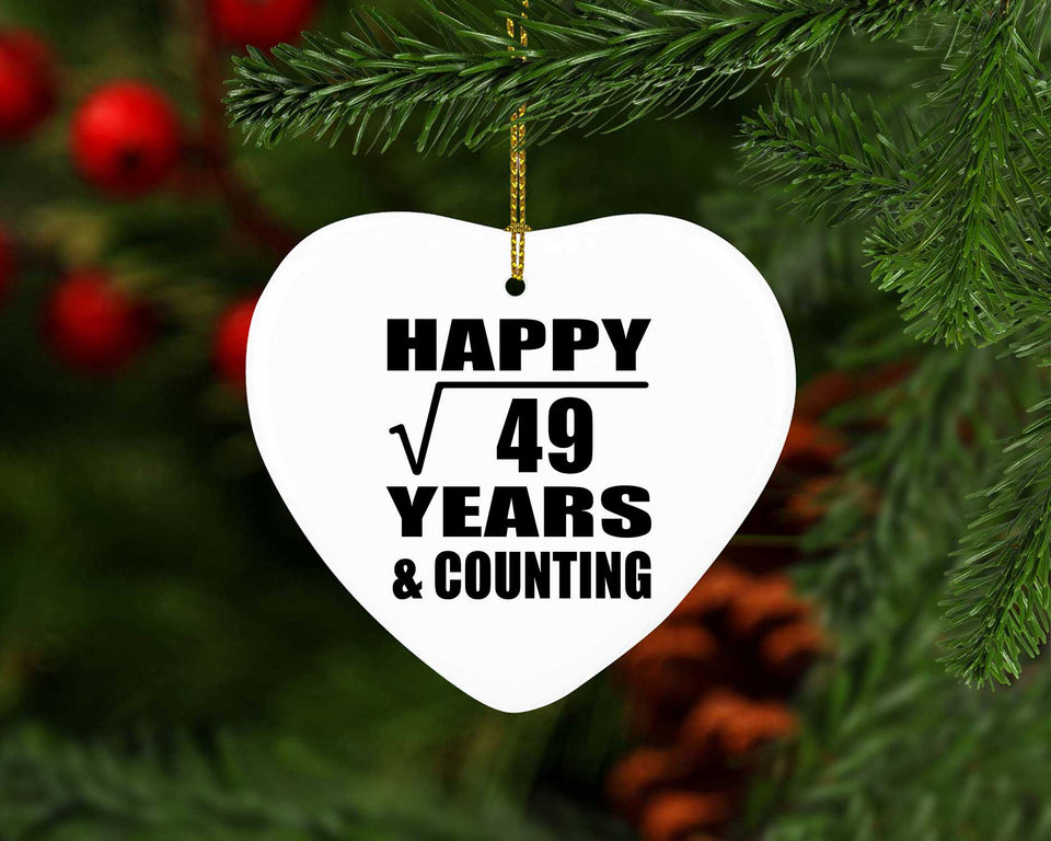 Happy 7th Anniversary Square Root of 49 Years & Counting - Heart Ornament