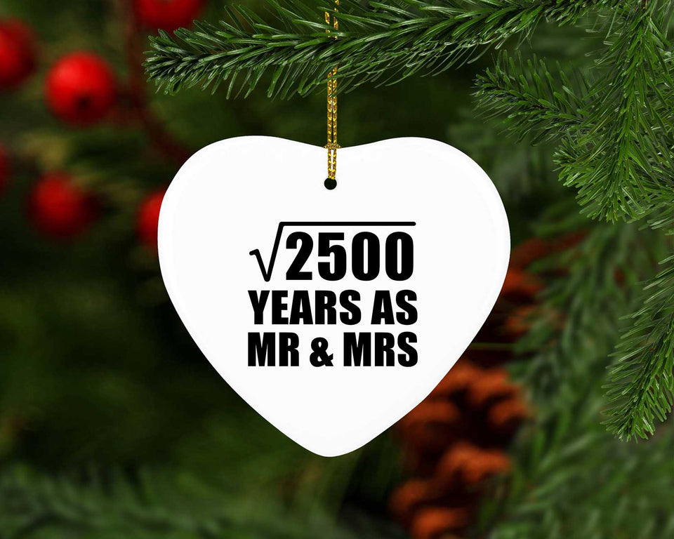 50th Anniversary Square Root of 2500 Years As Mr & Mrs - Heart Ornament