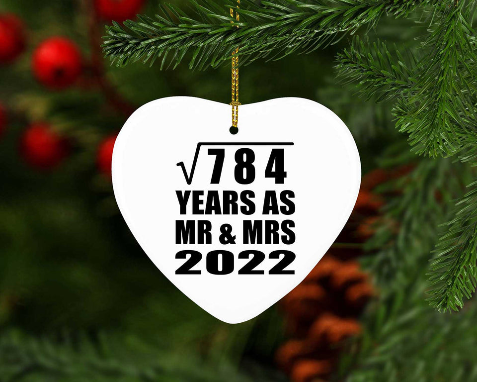 28th Anniversary Square Root of 784 Years As Mr & Mrs 2022 - Heart Ornament