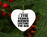46th Anniversary Square Root of 2116 Years Lifetime To Go - Heart Ornament
