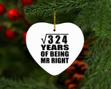 18th Anniversary Square Root of 324 Years of Being Mr Right - Heart Ornament