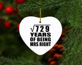 27th Anniversary Square Root of 729 Years of Being Mrs Right - Heart Ornament