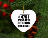 69th Anniversary Square Root of 4761 Years of Being Mrs Right - Heart Ornament