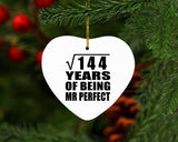 12th Anniversary Square Root of 144 Years of Mr Perfect - Heart Ornament