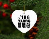 14th Anniversary Square Root of 196 Years of Mr Perfect - Heart Ornament