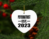 Psychiatrist Established EST. 2023 - Heart Ornament