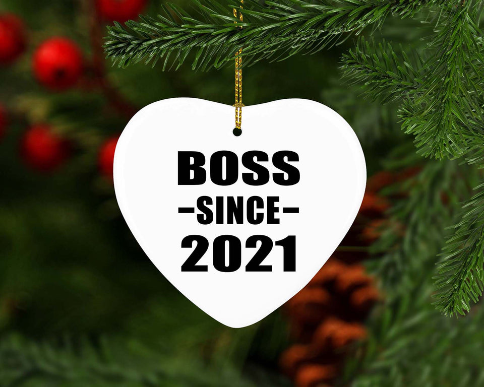 Boss Since 2021 - Heart Ornament