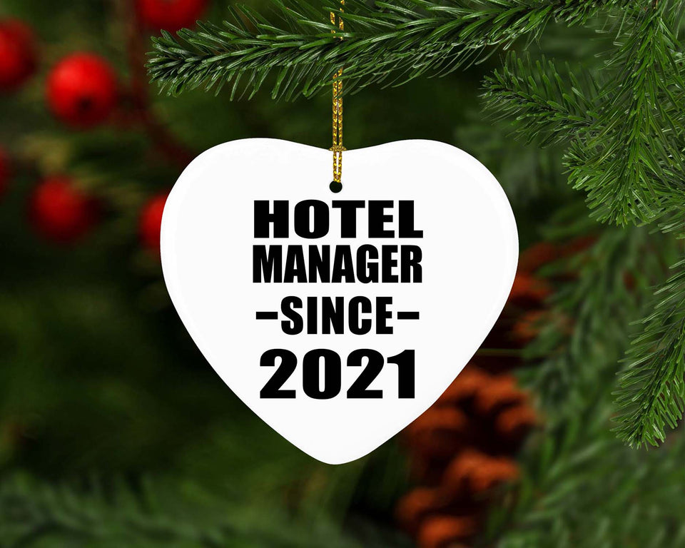 Hotel Manager Since 2021 - Heart Ornament