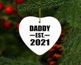 Daddy Established EST. 2021 - Heart Ornament