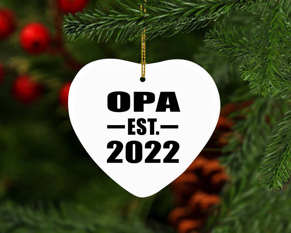 Opa Established EST. 2022 - Heart Ornament