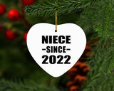 Niece Since 2022 - Heart Ornament