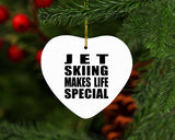 Jet Skiing Makes Life Special - Heart Ornament