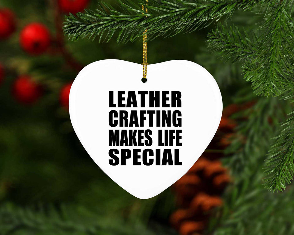 Leather Crafting Makes Life Special - Heart Ornament